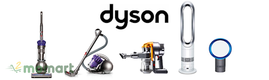 Máy hút bụi Dyson thuộc thương hiệu danh tiếng