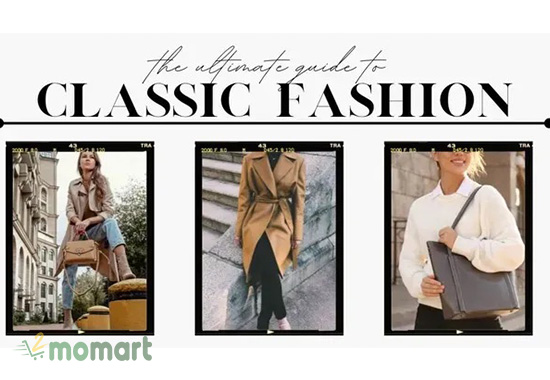 Thời trang classic style là gì?