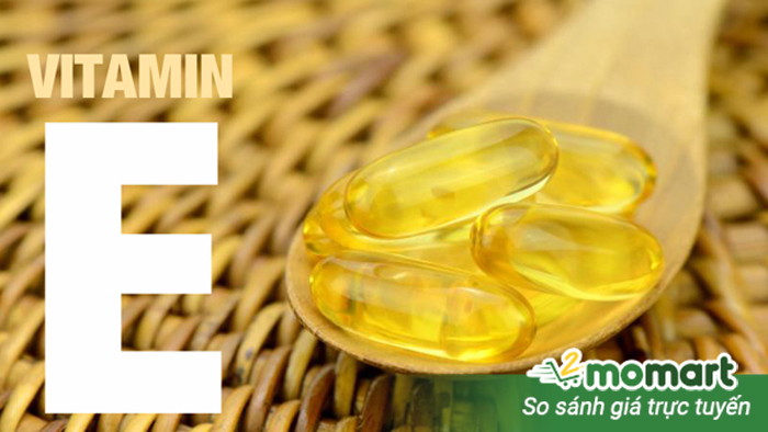 Uống vitamin E có tác dụng gì? Cách dùng vitamin E an toàn hiệu quả nhất